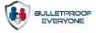 bulletproofeveryone.com